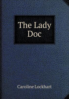 The Lady Doc 5518763026 Book Cover
