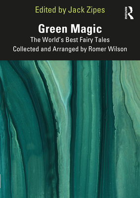Green Magic: The World's Best Fairy Tales Colle... 1032285818 Book Cover