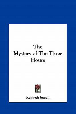 The Mystery of the Three Hours 1161406999 Book Cover