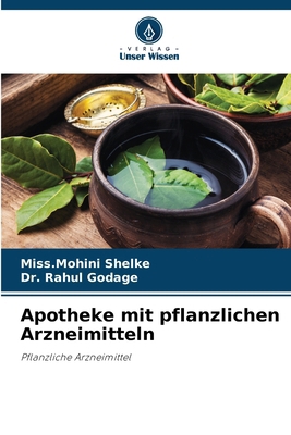 Apotheke mit pflanzlichen Arzneimitteln [German] 6207208153 Book Cover
