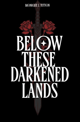 Below These Darkened Lands [Large Print] 1775155072 Book Cover