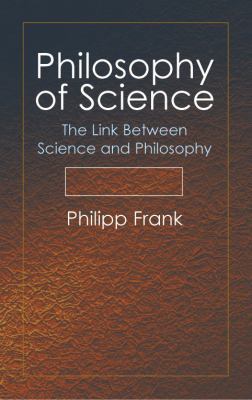 Philosophy of Science: The Link Between Science... 048643897X Book Cover