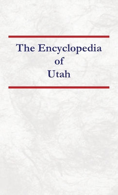 Encyclopedia of Utah B0DNDCV3GH Book Cover