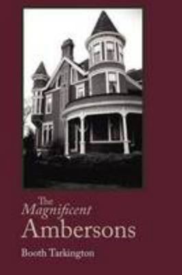 The Magnificent Ambersons, Large-Print Edition 160096284X Book Cover