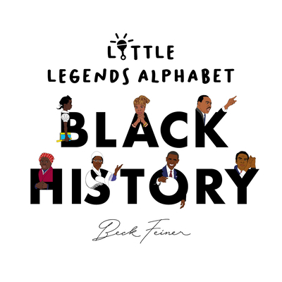 Black History Little Legends Alphabet 0645851590 Book Cover