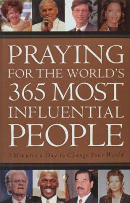Praying for the World's 365 Most Influential Pe... 0736900470 Book Cover