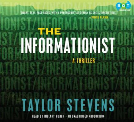 The Informationist: A Thriller 0307878260 Book Cover