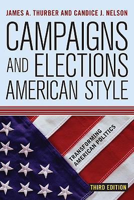 Campaigns and Elections American Style 0813344190 Book Cover