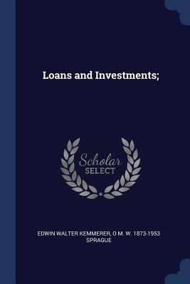 Loans and Investments; 1376683199 Book Cover