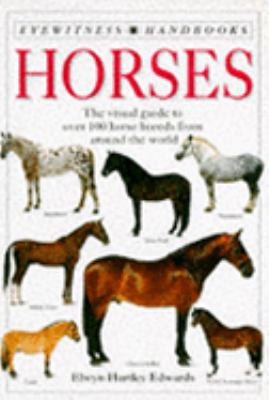 Horses (Eyewitness Handbooks) 0751310085 Book Cover