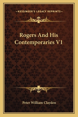 Rogers And His Contemporaries V1 1163121541 Book Cover