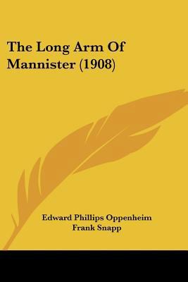 The Long Arm Of Mannister (1908) 1120899761 Book Cover