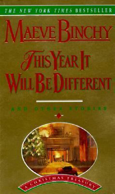 This Year It Will Be Different: And Other Stories 0613143302 Book Cover