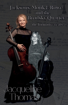 Jacksons, Monk & Rowe and the Brodsky Quartet -... 1803133090 Book Cover