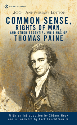 Common Sense, Rights of Man, and Other Essentia... 0451528891 Book Cover