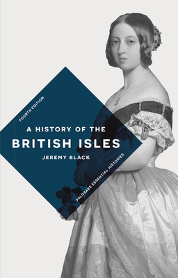 A History of the British Isles 1137573619 Book Cover