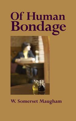 Of Human Bondage 1434117243 Book Cover