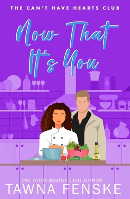 Now That It's You: A forbidden romance between ... B0FJ2Q6SMX Book Cover