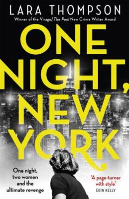 One Night, New York: 'A page turner with style'... 0349011087 Book Cover