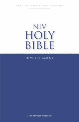 NIV, Holy Bible New Testament, Paperback: The B... 0310434009 Book Cover