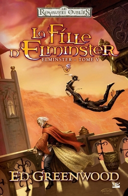 Elminster, T5: La fille d'Elminster [French] 2811222359 Book Cover