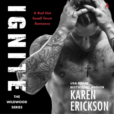 Ignite: A Red-Hot Small-Town Romance B0CHJ1ZFTN Book Cover