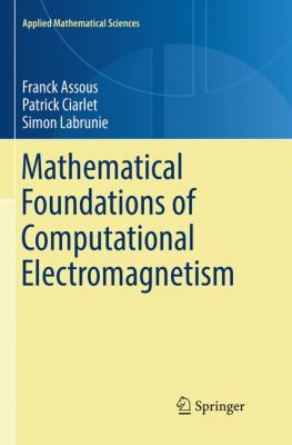 Mathematical Foundations of Computational Elect... 3030099970 Book Cover