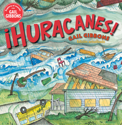 ¡Huracanes! [Spanish] 0823452131 Book Cover