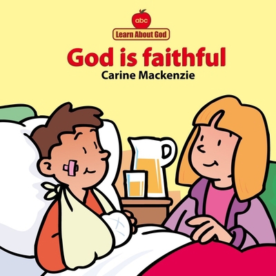 God Is Faithful Board Book 1857924819 Book Cover