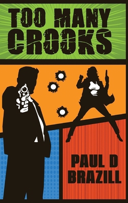 Too Many Crooks [Large Print] 4824181658 Book Cover