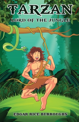 Tarzan, Lord of the Jungle 9355224648 Book Cover