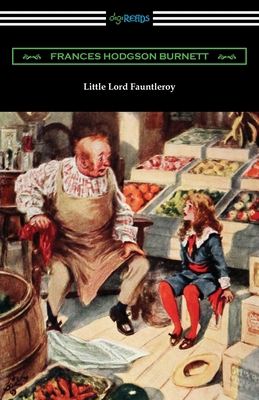 Little Lord Fauntleroy 1420965395 Book Cover