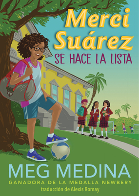 Merci Suárez Se Hace La Lista [Spanish] 1536233773 Book Cover