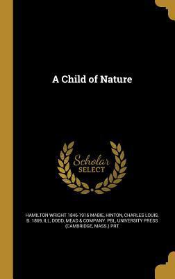 A Child of Nature 1360776745 Book Cover