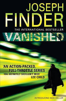 Vanished. Joseph Finder 0755370007 Book Cover