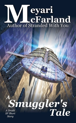 A Smuggler's Tale 1643090879 Book Cover