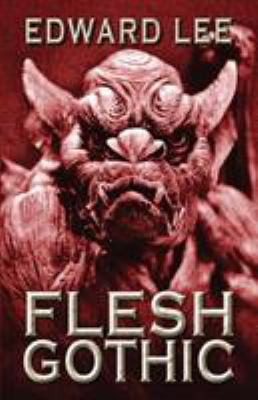 Flesh Gothic 193906516X Book Cover