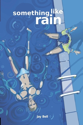 Something Like Rain B0DM6QQDX2 Book Cover