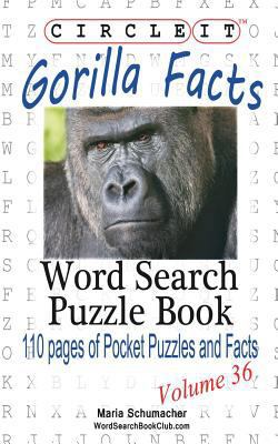 Circle It, Gorilla Facts, Word Search, Puzzle Book 1938625544 Book Cover