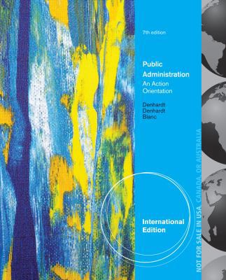 Public Administration, International Edition: A... 1285434013 Book Cover