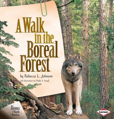 A Walk in the Boreal Forest 1575051567 Book Cover