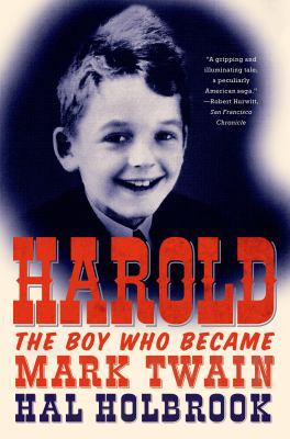 Harold: The Boy Who Became Mark Twain B00EX967X8 Book Cover