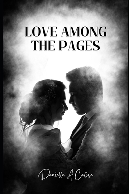 Love Among the Pages B0DB27P6S2 Book Cover