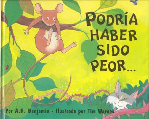 Podría haber sido peor/ It Could Have Been Wors... [Spanish] 193033219X Book Cover