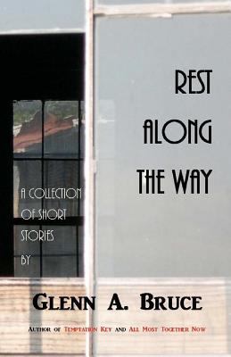 Rest Along The Way 1478161531 Book Cover