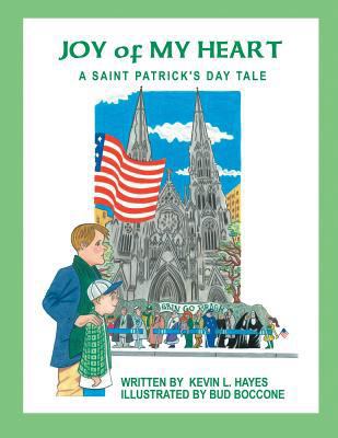 Joy of My Heart: A Saint Patrick's Day Tale 1401087779 Book Cover