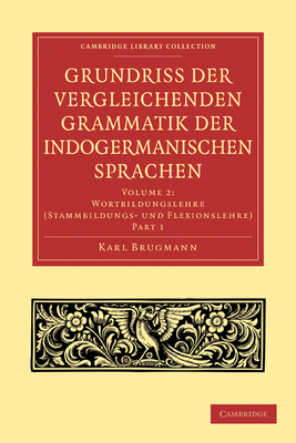 Grundriss Der Vergleichenden Grammatik Der Indo... [German] 1108006507 Book Cover