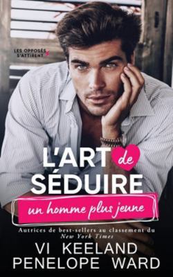 L'art de séduire un homme plus jeune [French] 1966867093 Book Cover