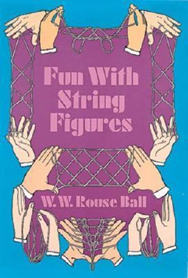 Fun with String Figures 0486228096 Book Cover