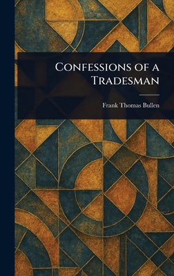 Confessions of a Tradesman 1023553589 Book Cover